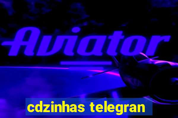 cdzinhas telegran